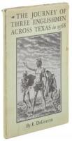 Across Aboriginal America: The Journey of Three Englishmen Across Texas in 1568