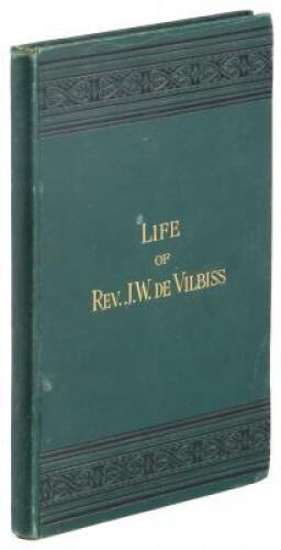 Reminiscences and Events in the Ministerial Life of Rev. John Wesley De Vilbiss, (Deceased) Formerly a Member of the West Texas Annual Conference, by a Number of Contributing Authors, and the Compiler, Rev. H.A. Graves, of the West Texas Annual Conference