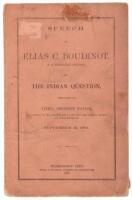 Speech of Elias C. Boudinot, a Cherokee Indian, on the Indian Question, Delivered at Vinita, Cherokee Nation, The Junction of the Atlantic and Pacific, and the Missouri, Kansas & Texas Railroads, September 21, 1871.