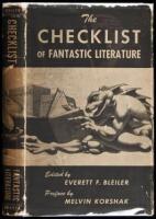 The Checklist of Fantastic Literature: A Bibliography of Fantasy, Weird, and Science Fiction Books Published in the English Language