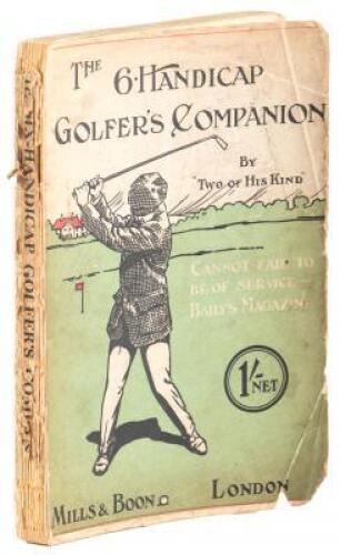 The Six Handicap Golfer's Companion