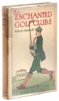 The Enchanted Golf Clubs