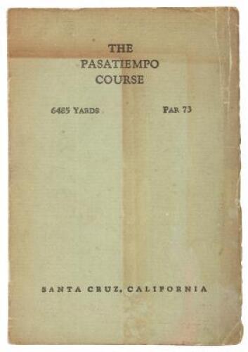 The Pasatiempo Course: 6485 Yards, Par 73 (cover title)