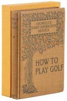 How to Play Golf: Compiled from the Best English and American Authorities