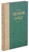 Senior Golf: Golf is More Fun After Fifty-Five
