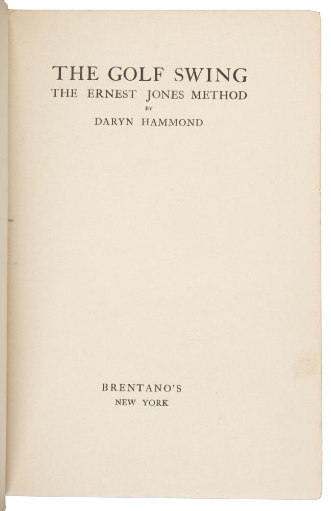 Hints to Golfers [with] The Golf Swing The Ernest Jones Method