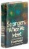 Strangers When We Meet
