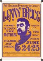 Bill Graham Presents In Concert Lenny Bruce and...the Mothers - original Fillmore West poster for Lenny Bruce's last performances, June 24-5 1966