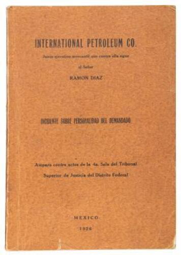 International Petroleum Co.: Juicio ejecutivo mercantil que contra ella sigue el señor Ramón Diaz: Incidente sobre personalidad del demandado