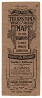 Thurston's auto-highway, mountain and desert map: Showing towns, railways and waterholes between Grand Canyon, Williams, Prescott, Barstow, Riverside, San Bernardino, San Diego, Yuma, and Phoenix