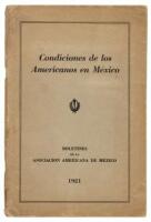 Condiciones de los Americanos en Mexico: Boletines de la Asociación Americana de México