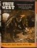 True West - All Fact - Stories of the Real West - 5