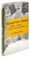 Manhattan Oases: New York's 1932 Speak-Easies with A Gentleman's Guide to Bars and Beverages by Gordon Kahn