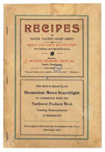 Recipes and Menus of Noted Pacific Coast Chefs