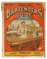 Wehman Bros.' Bartenders' Guide How to Mix Drinks