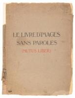 Le livre d'Images sans Paroles (Mutus Liber) [&] Geheimne der Figuren der Rosenkruzer aus dem 16ten und 17ten Jahrhndert