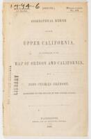 Geographical Memoir Upon Upper California, in illustration of his Map of Oregon and California