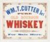 "Wm. T. Cutter Jr's Pure Old Whiskey For Sale Here" - color printed broadside advertisement - 2