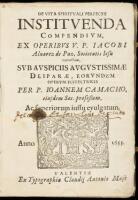 De Vita Spirituali Perfecte Institutenda Compendium. Ex Operibus V.P. Iacobi Alvarez de Paz, Societatis Jesu, extractum Subauspiciis Augustissimae Deiparae, Eorundem Operum Suffectricis