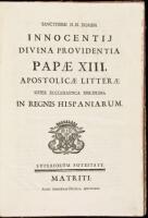 Bula de Nuestro Santisimo Padre Inocencio Papa XIII. Que Empieza Apostolici Ministerii sobre la disciplina eclesi&aacute;stica en los Reynos de Espa&ntilde;a