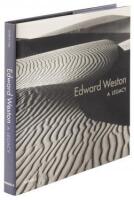 Edward Weston: A Legacy