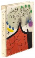 Joan Mir&oacute;: Lithographs Volume I