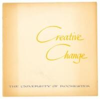 Creative Change: for the University of Rochester and its Community.