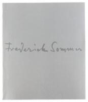 Frederick Sommer at Seventy-Five. A Retrospective.