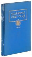 Scarsdale Golf Club Yearbook: Officers, Members, By-Laws, and Rules 1930