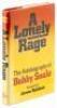 A Lonely Rage: The Autobiography Of Bobby Seale