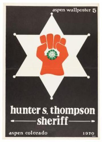 Hunter S. Thompson Sheriff - Aspen Wall Poster 5