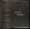History of the State of California and Biographical Record of the Sacramento Valley, California. An Historical Story of the State's Marvelous Growth from Its Earliest Settlement to the Present Time