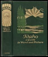 Idaho: A Guide in Word and Picture