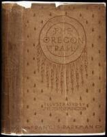 The Oregon Trail: Sketches of Prairie and Rocky-Mountain Life