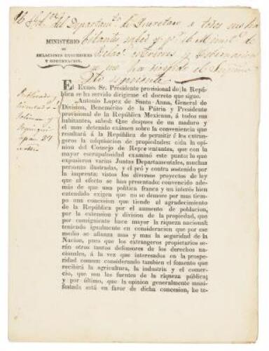 "Antonio Lopez de Santa Anna... á todos sus habitantes, sabed: Que despues de un maduro y el mas detenido exámen sobre la convencia que resultará á la República de permitir á los extrangeros la adquiscion de propiedades ...