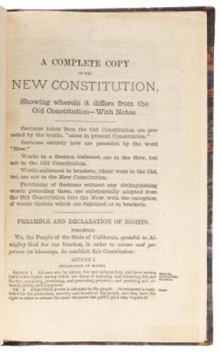 A Complete Copy of the New Constitution, showing wherein it differs from the old Constitution - with notes (caption title)