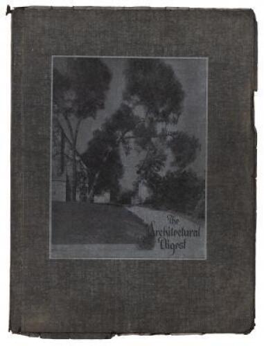 The Architectural Digest: A Pictorial Digest of California’s Best Architecture, Established 1920. Volume IX, Number 3