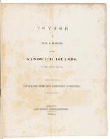 Voyage of H.M.S. Blonde to the Sandwich Islands, In the Years 1824-1825