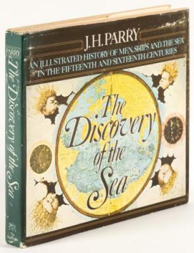 The Discovery of the Sea: An Illustrated History of Men, Ships and the Sea in the 15th and 16th Centuries