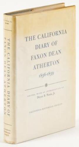 The California Diary of Faxon Dean Atherton, 1836-1839sa