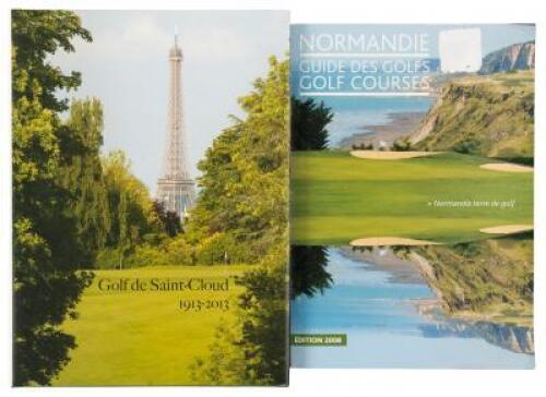 Golf de Saint-Cloud 1913-2013 [with] Normandie: Guide des Golfs / Golf Courses &Eacute;dition 2008