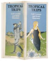 Tropical Trips: Golf Courses and Hotel Directory, Atlantic Coast Line to Florida & Cuba. Season 1922-1923