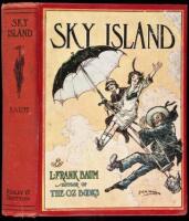 Sky Island: Being the Further Exciting Adventures of Trot and Cap'n Bill after Their Visit to the Sea Fairies