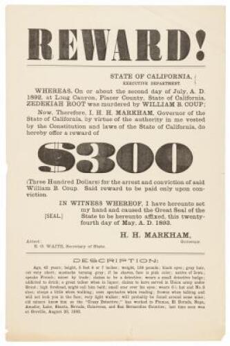 Reward poster for one William P. Coup, for the murder of Zedekiah Root in Placer County