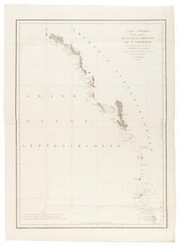 Carte Générale d'une Partie de la Côte du Nord-Ouest de l'Amérique reconnue par les Frégates Françaises La Boussole et l'Astrolabe Assujettie au point jouralier de la Frégate la Boussole déterminé astronomiquement par M. Dagelet