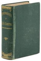 Reminiscences of Levi Coffin, The Reputed President of the Underground Railroad; Being a Brief History of the Labors of a Lifetime in Behalf of the Slave, with the Stories of Numerous Fugitives...