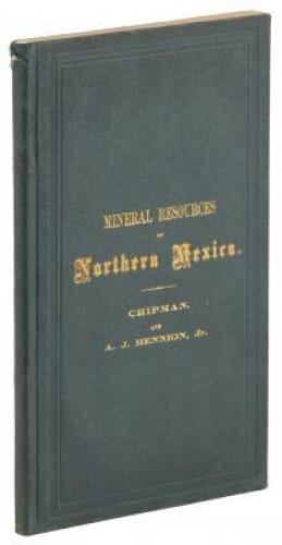 Mineral Resources of Northern Mexico