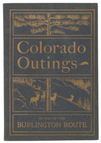 Colorado Outings by Way of the Burlington Route (wrapper title)