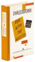 Run with the Hunted: A Charles Bukowski Reader