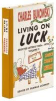 Living on Luck: Selected Letters 1960s-1970s, Volume 2